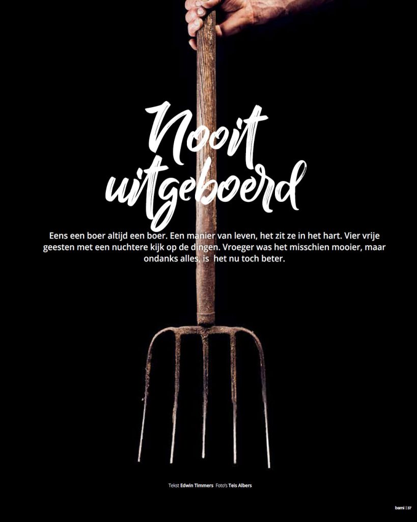 Conceptuele portretfotografie voor BAMI Magazine: symbolisch beeld van een hooivork als boerenportret bij het artikel ‘Nooit uitgeboerd’.”
